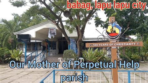 lapu lapu churches|Our Mother of Perpetual Help Parish Babag, Lapu .